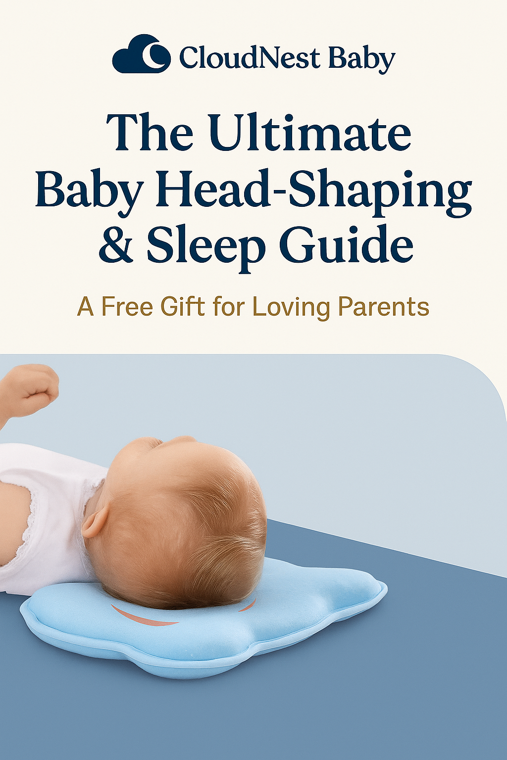 Baby Head Shaping & Sleep Guide